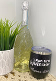 12oz Stemless Tumblers