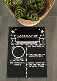 First Day/ Last Day Boards 30x40cm