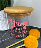 Lolly Jar- Thanks for being so sweet